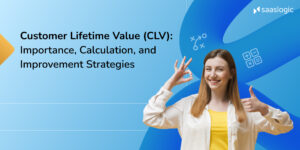 Customer Lifetime Value (CLV): Importance, Calculation, and Improvement Strategies