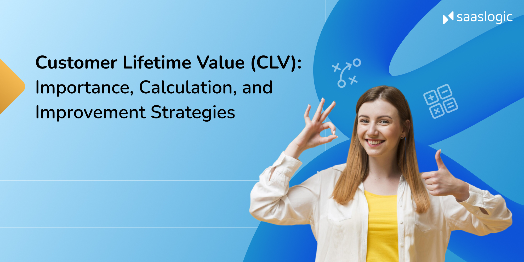 Customer Lifetime Value (CLV): Importance, Calculation, and Improvement ...